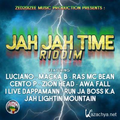 Jah Jah Time Riddim (2021)