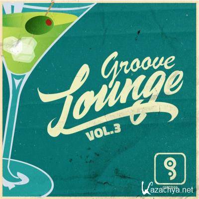 Groove Lounge Vol 3 (2021)