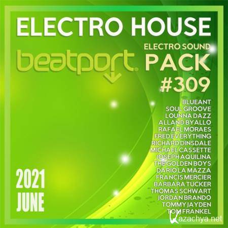 Beatport Electro House: Sound Pack #309 (2021)