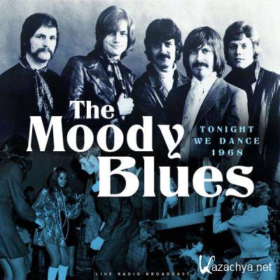 The Moody Blues - Tonight We Dance 1968 (2021)