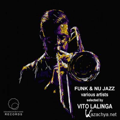 Funk & Nu Jazz Selected by Vito Lalinga (2021)