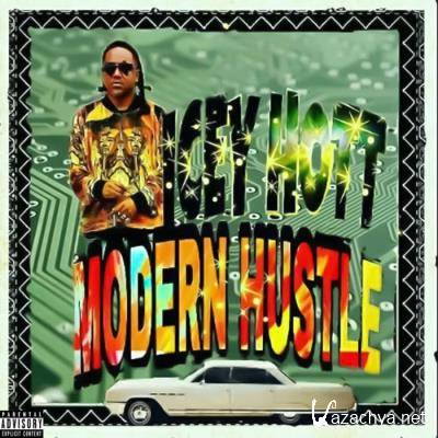 Icey Hott - Modern Hustle (2021)