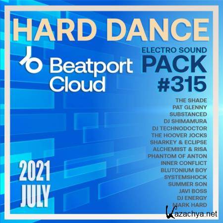 Beatport Hard Dance: Sound Pack #315 (2021)