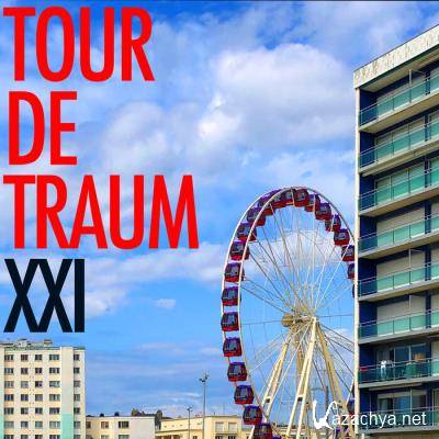 Traum Schallplatten - Tour De Traum XXI (2021)