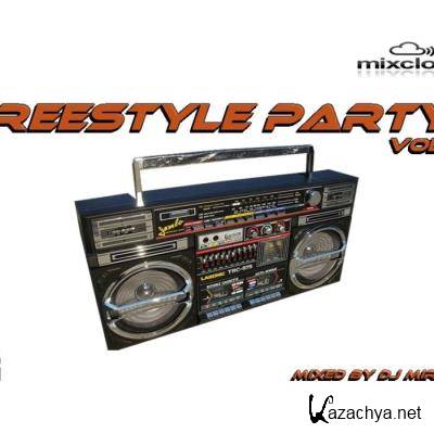 Freestyle Party Vol.1 (Mixed By DJ Miray) (2021)