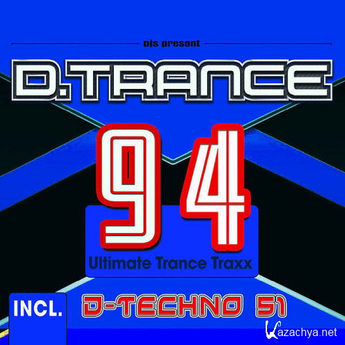 D.Trance 94 (Incl. Techno 51) (2021)
