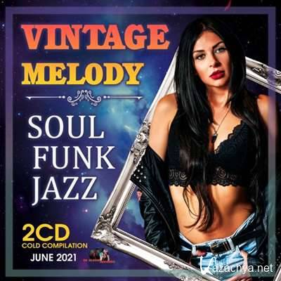 VA - Vintage Melody Soul Funk Music [2CD] (2021)