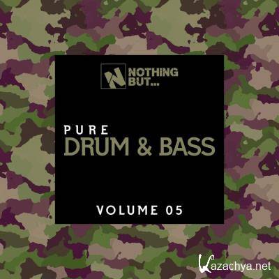 Nothing But Pure Drum & Bass, Vol. 05 (2021) FLAC