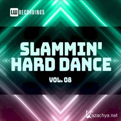 Slammin' Hard Dance, Vol. 08 (2021)