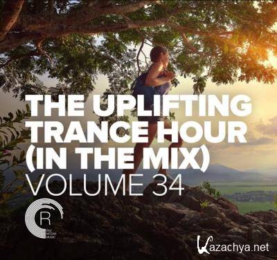 The Uplifting Trance Hour In The Mix, Vol. 34 (2021-07-21)