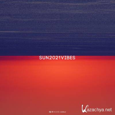 SUN2021VIBES, Part. 2 (2021)