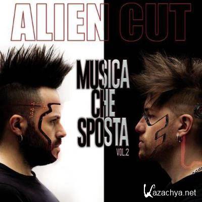 Alien Cut - Musica Che Sposta  Vol. 2 (2021)