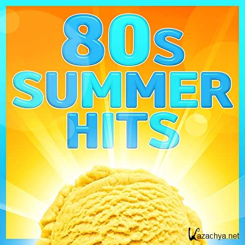 80s Summer Hits (2021)