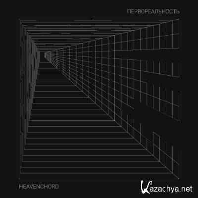 Heavenchord - Primal Reality (2021)