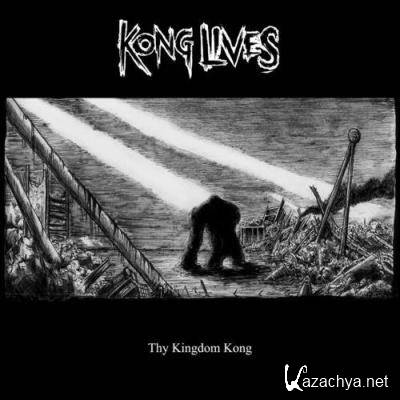 Kong Lives - Thy Kingdom Kong (2021)