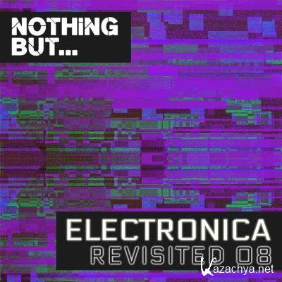 Nothing But... Electronica Revisited, Vol. 08 (2021)