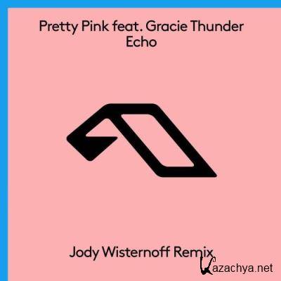 Pretty Pink - Echo (Jody Wisternoff Remix) (2021)