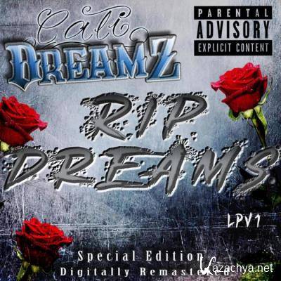 Cali Dreamz - R.I.P. Dreams (2021)