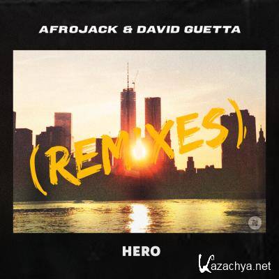 David Guetta vs. Afrojack - Hero (The Remixes) (2021)