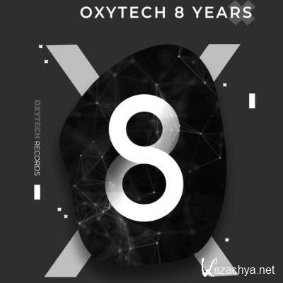 Oxytech 8 Years (2021)