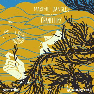Maxime Dangles - Chanfleury (2021)