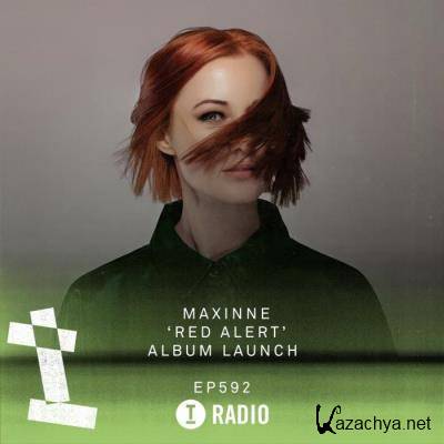 Maxinne & Siege - Toolroom Radio 592 (2021-08-02)