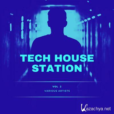 Tech House Station, Vol. 2 (2021)