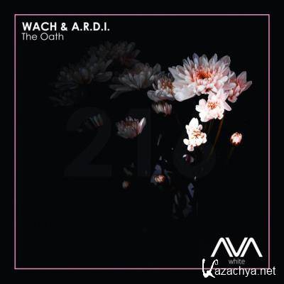 Wach & A.R.D.I.  - The Oath (2021)