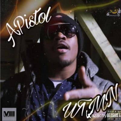 A.Pistol - W.T.M.N (2021)