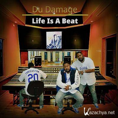 Du Damage - Life Is A Beat (2021)