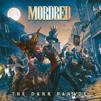 Mordred - The Dark Parade (2021)