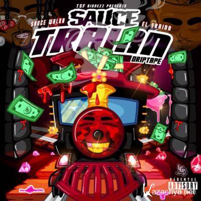 Sauce Walka x El Trainn - Sauce Train (2021)