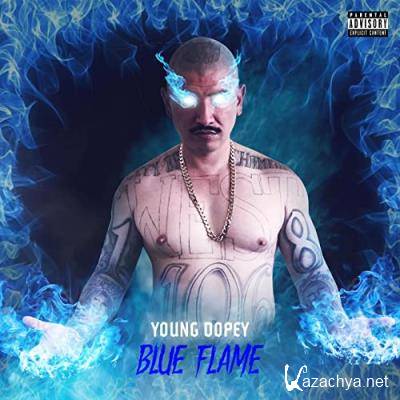 Young Dopey - Blue Flame (2021)