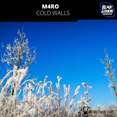 M4RO - Cold Walls (2021)