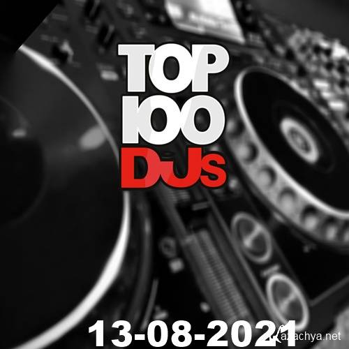 Top 100 DJs 13.08.2021 (2021) Top 100 DJs 13.08.2021 (2021)