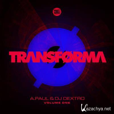 A.Paul, DJ Dextro - Transforma, Vol. 1 (2021)