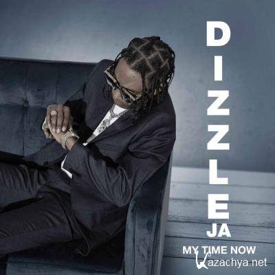 Dizzle JA - My Time Now (2021)