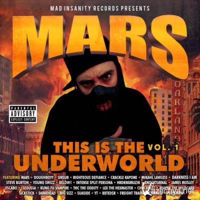 Mars Presents: This Is The Underworld, Vol. 1 (2021)