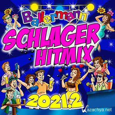 Ballermann Schlager Hitmix 2021.2 (2021) Ballermann Schlager Hitmix 2021.2 (2021)