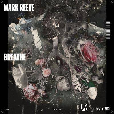 Mark Reeve  - Breathe (2021)