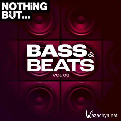 Nothing But... Bass & Beats, Vol. 03 (2021)