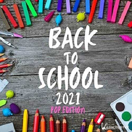 Back to School - POP EDITION (2021)