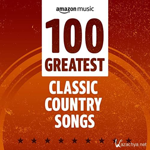 100 Greatest Classic Country Songs (2021)