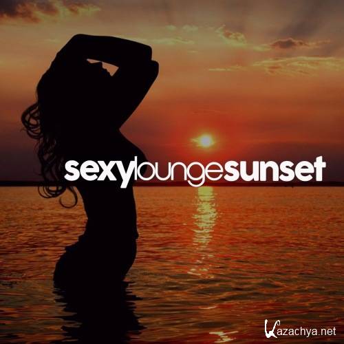 VA - Sexy Lounge Sunset (2021)