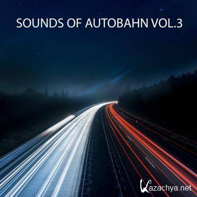 Sounds Of Autobahn Vol 3 (2021)
