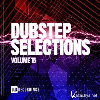 Dubstep Selections, Vol. 15 (2021) Dubstep Selections, Vol. 15 (2021)