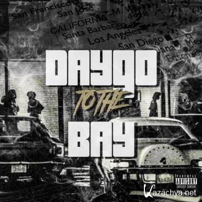 Juice Lee - Daygo to the Bay (2021)