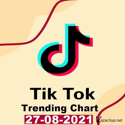 TikTok Trending Top 50 Singles Chart 27.08.2021 (2021) TikTok Trending Top 50 Singles Chart 27.08.2021 (2021)