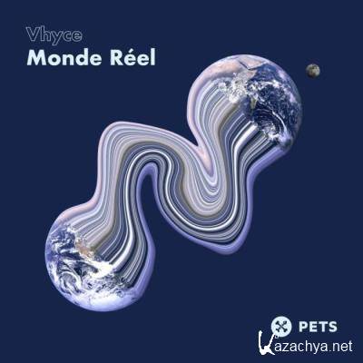 Vhyce - Monde Reel EP (2021)