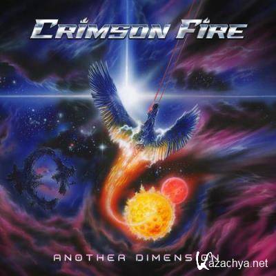 Crimson Fire - Another Dimension (2021)